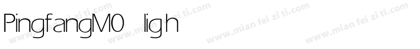 PingfangM0 light字体转换